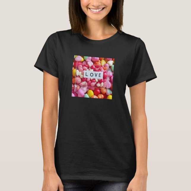 Camiseta Colorful Sweetheart Candy Love Valentine's Present (Frente)