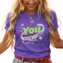 Camiseta Colorida Você Todos os Meus Amanhãs