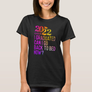 Camiseta Colorido, Posso Voltar Para A Cama Agora Formando.