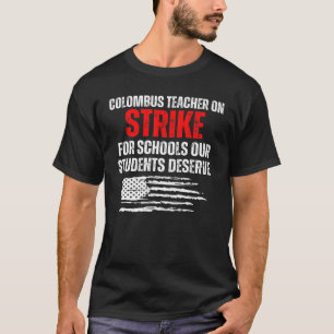 Camiseta Columbus Ohio School Teachers Strike OH Professor