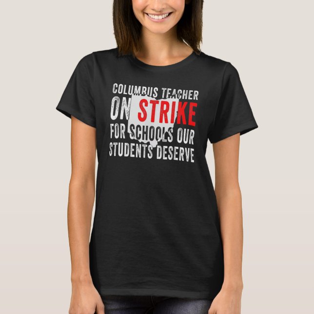 Camiseta Columbus Ohio School Teachers Strike OH Teacher (Frente)
