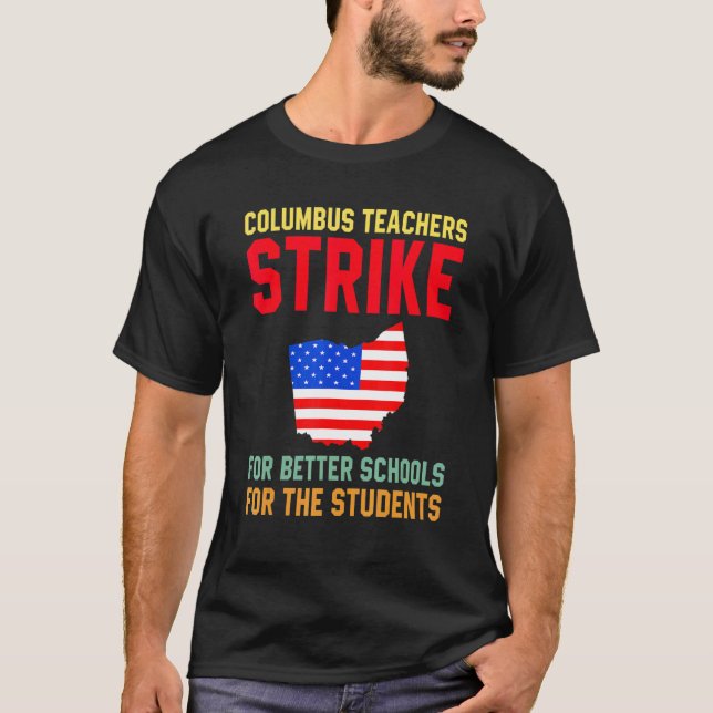 Camiseta Columbus Ohio School Teachers Strike Oh Teacher Me (Frente)