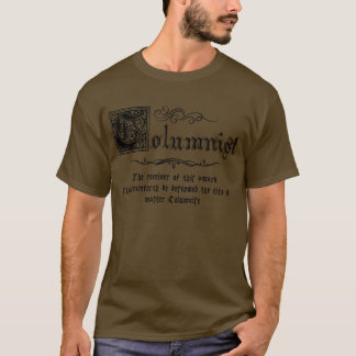 Camiseta Columnista Mestre Medieval