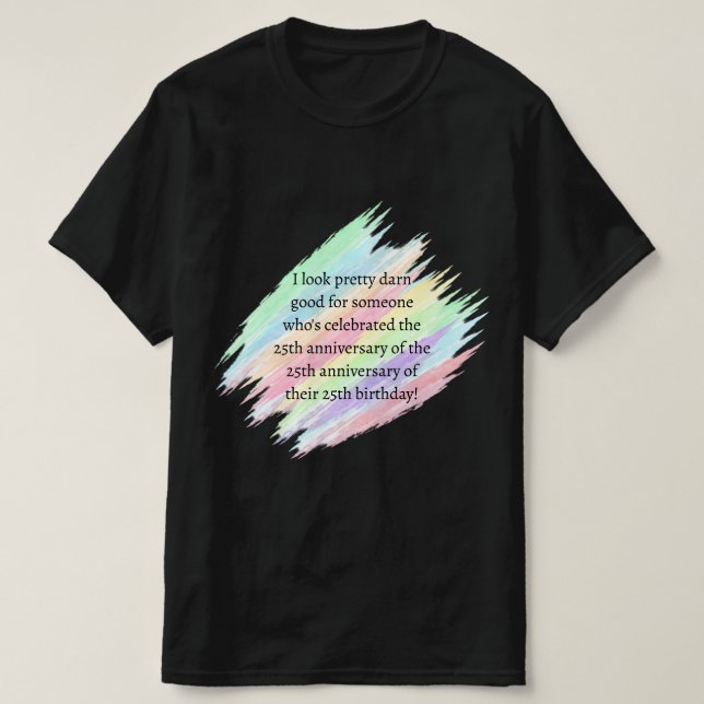 Camiseta Com 75 anos ou mais (Frente do Design)