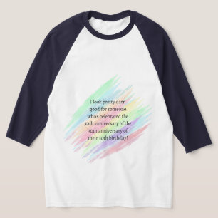 Camiseta Com 90 anos ou mais