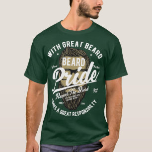 Camiseta Com a barba do Excelente vem a responsabilidade do
