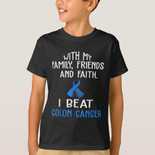 Camiseta Com A Minha Família & Fé, Eu Ganho Colon Cance