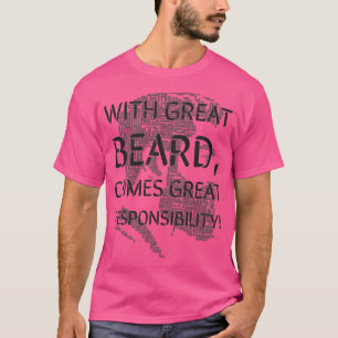 Camiseta Com a placa de Excelente vem a responsabilidade do