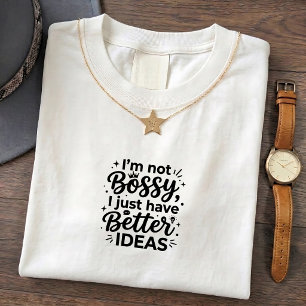 Camiseta com Citação Sarcástica de Chefe