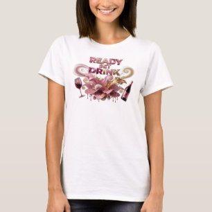 Camiseta com Citação Trendy Pink READY SET DRINK