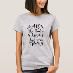 Camiseta com Citação 'Tudo o que Você Precisa é Am