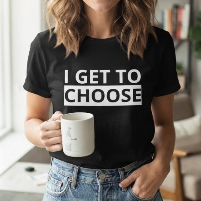 Camiseta Com Declaração Empoderadora 'Eu Escolho' (Criador carregado)