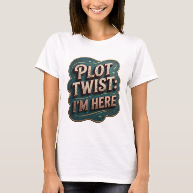 Camiseta com declaração icônica 'PLOT TWIST I'M HE (Frente)