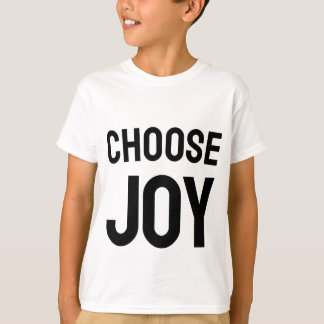 Camiseta com design Escolha Alegria Amor e Felicid