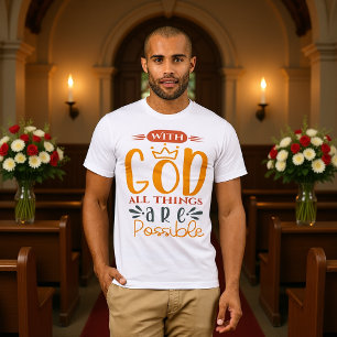 Camiseta Com Deus Todas as Coisas São Possíveis