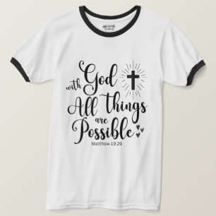 Camiseta Com Deus, todas as coisas são possíveis - Matthew