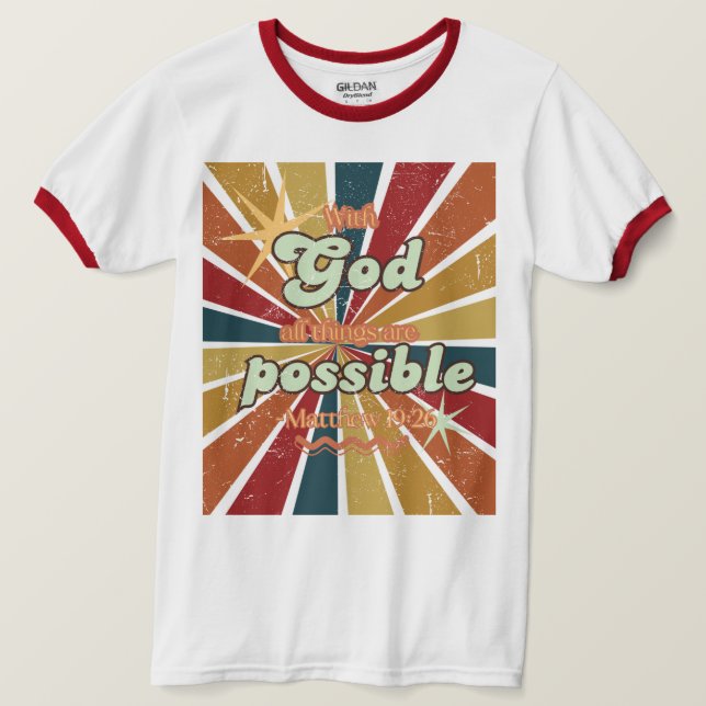 Camiseta Com Deus todas as coisas são possíveis retrô-la-un (Frente do Design)