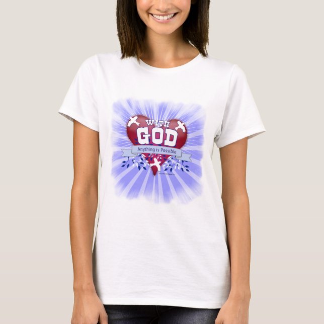 Camiseta Com Deus Tudo é Possível (Frente)