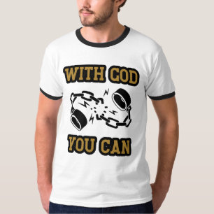 Camiseta Com Deus, você pode ter uma forte fé.