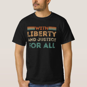 Camiseta Com Liberdade E Justiça Para Todos