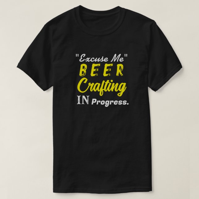 Camiseta "Com licença" Cerveja Artesanal em Andamento Y (Frente do Design)