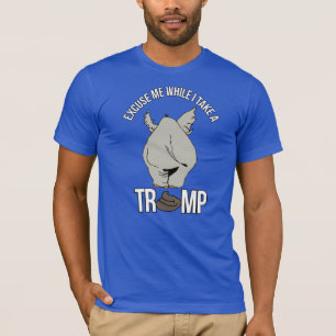 Camiseta Com licença enquanto eu dou uma Trump -- Anti-Trum