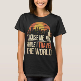 Camiseta Com Licença Enquanto Eu Viajo Pelo Mundo - Vintage