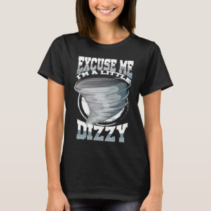 Camiseta Com licença, estou um pouco tonto Tempo de Tornad