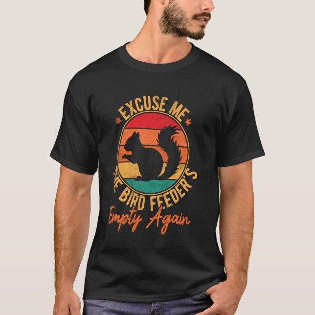 Camiseta Com licença, o comedouro de pássaros está vazio no (Frente)