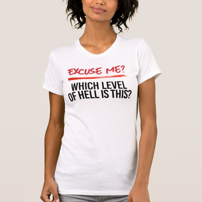 Camiseta Com licença, qual é este nível (Frente)
