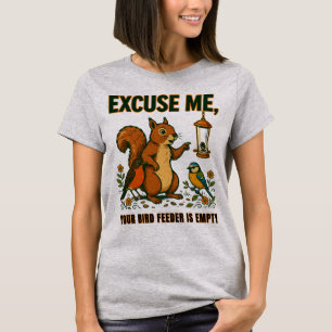 Camiseta - Com licença, seu comedouro de pássaros