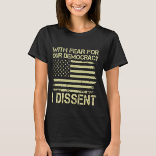 Camiseta Com medo da nossa democracia, eu discordo