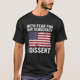 Camiseta com medo pela nossa democracia eu discordo