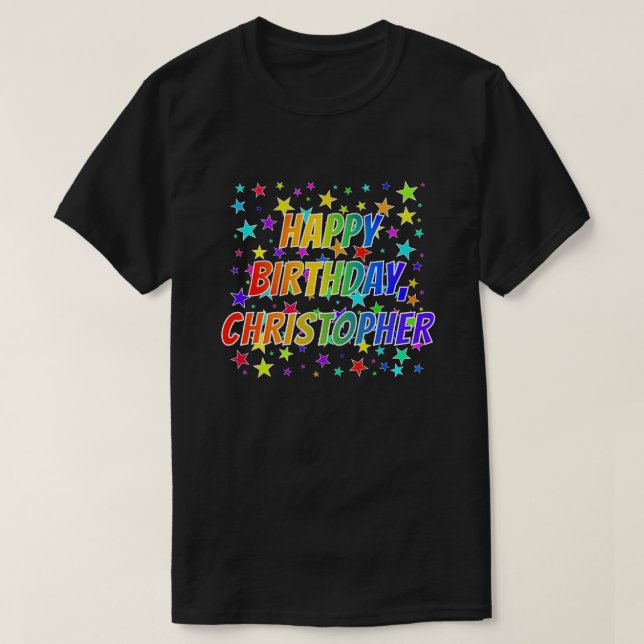 Camiseta Com o nome "CRISTÓPHER", "FELIZ ANIVERSÁRIO" (Frente do Design)