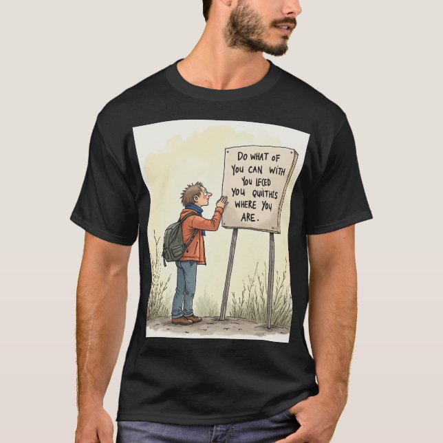 Camiseta com o que você tem (Frente)