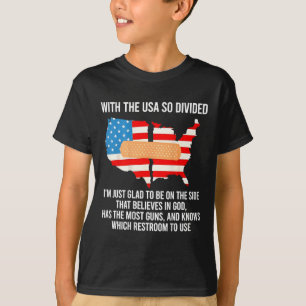 Camiseta Com os Estados Unidos tão divididos que estou feli