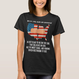 Camiseta Com Os Eua Tão Divididos Estou Feliz Por Estar Sid