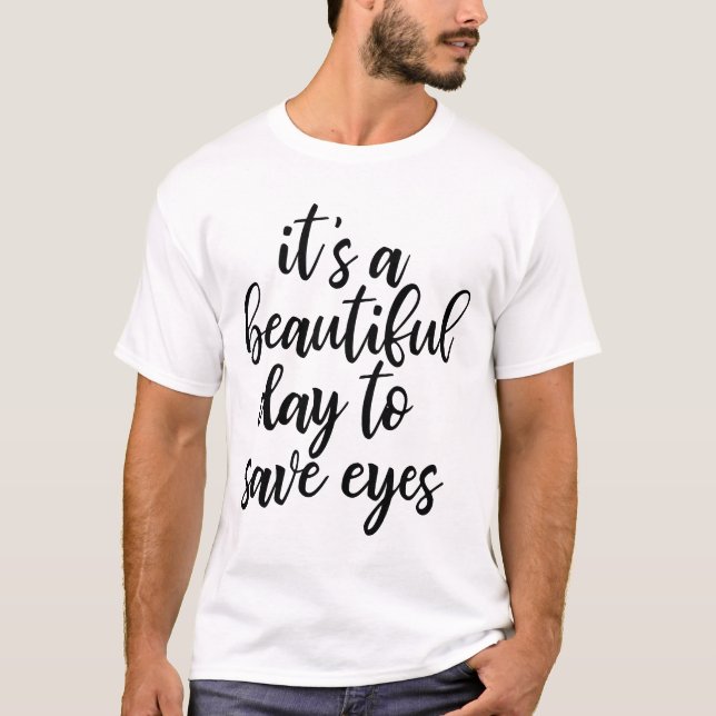 Camiseta com Slogan de Optometrista Engraçado (Frente)