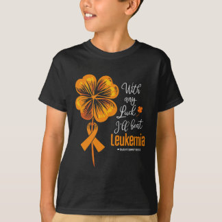 Camiseta Com sorte, eu vencerei a consciência da leucemia