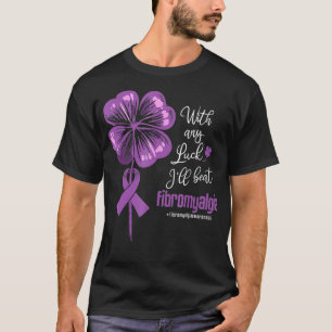 Camiseta Com sorte, eu vencerei a doença de Fibromialgia