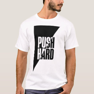 CAMISETA COM TEXTO IMPRESSO. EMPURRE FORTEMENTE