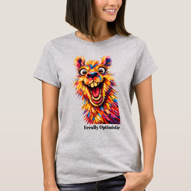 Camiseta 🐶Com texto personalizado, “Feralmente Otimista”   (Frente)