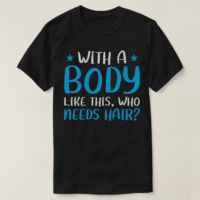 Camiseta Com Um Corpo Como Este Que Precisa De Malhação De  (Frente do Design)