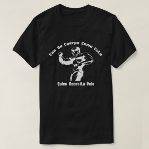 Camiseta Com um Corpo como Este, Quem Precisa de Cabelo