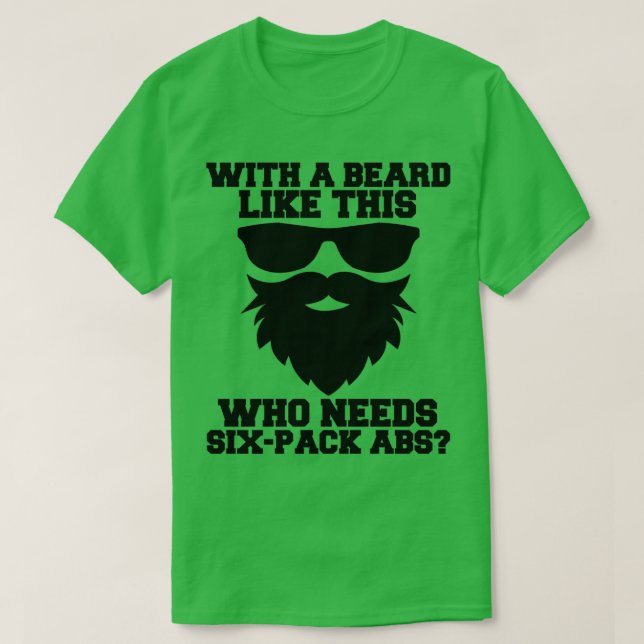 Camiseta Com Uma Barba Como Esta Que Precisa De Um Urso De  (Frente do Design)
