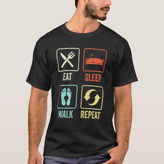 Camiseta Coma A Caminhada Do Sono Repetir Para O Exercício  (Frente)