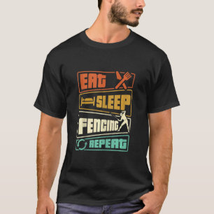 Camiseta Coma a Esgrima do Sono Repetir Sword Saber Epee Fe
