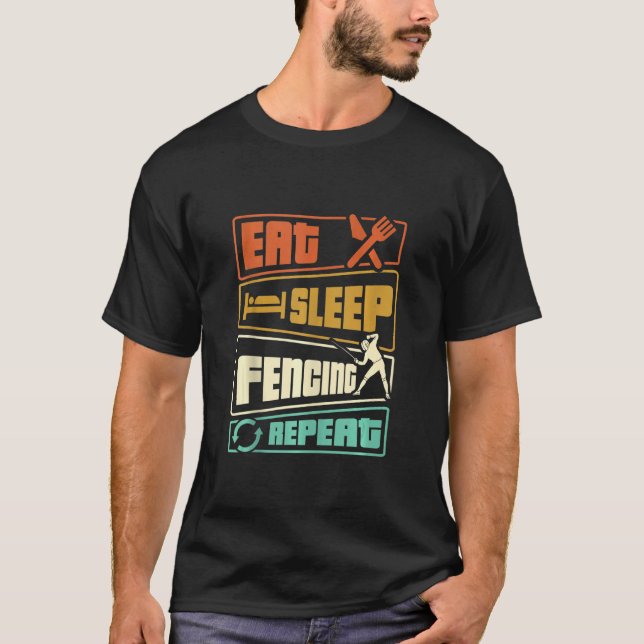 Camiseta Coma a Esgrima do Sono Repetir Sword Saber Epee Fe (Frente)