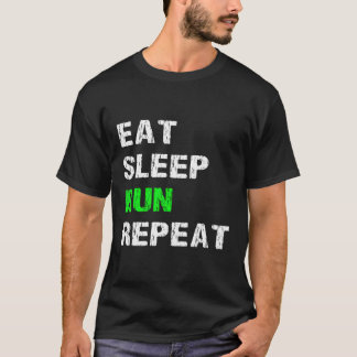 Camiseta Coma a execução de repouso Repetir Engraçado Execu
