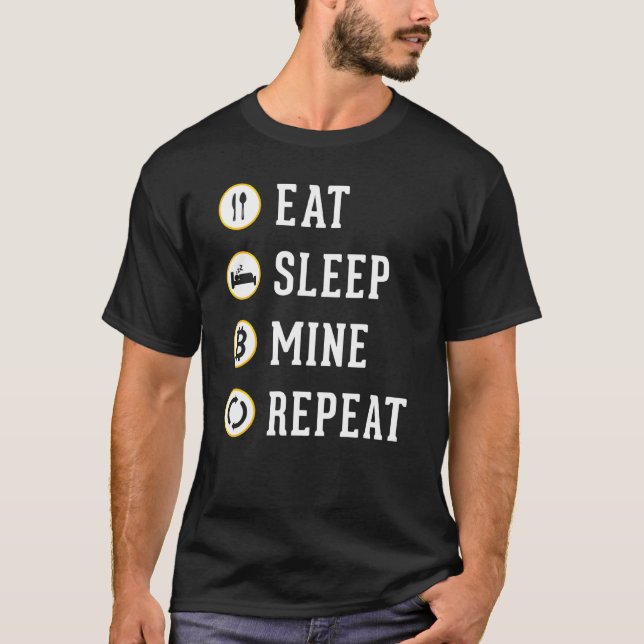 Camiseta Coma A Mina De Sono Repetir Criptomoeda Btc T (Frente)